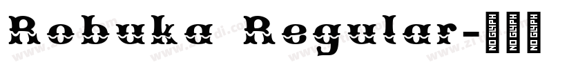 Robuka Regular字体转换